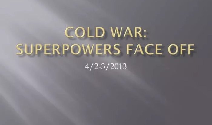 Cold war superpowers face off answer key